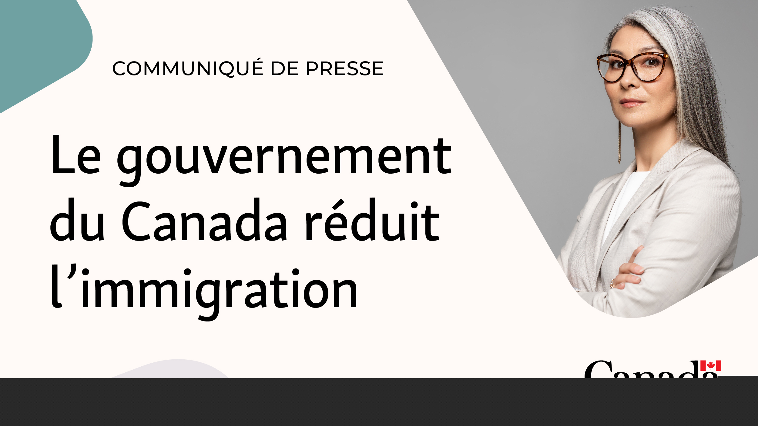 Le gouvernement du Canada réduit l'immigration